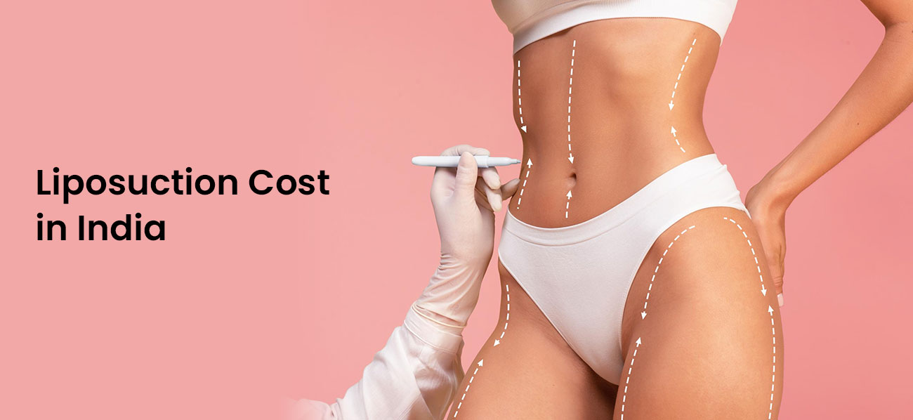 Liposuction Cost in India
